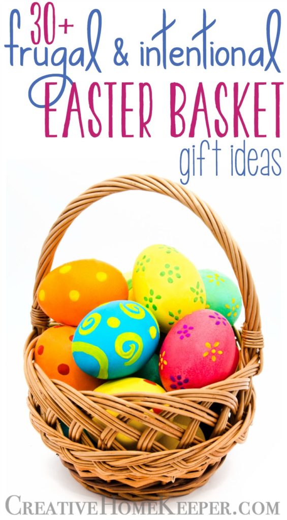 Frugal and intentional Easter baskets can be a wonderful way to show your child the real meaning of Easter as well as providing creative, practical and intentional gifts.