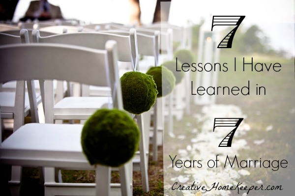 7 Lessons I Have Learned in 7 Years of Marriage