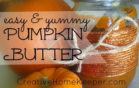 Easy and Yummy Pumpkin Butter