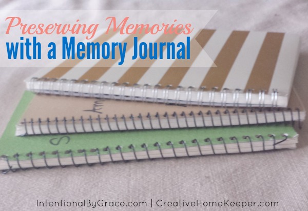 Preserving Memories With a Memory Journal