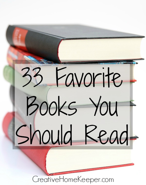 33 Favorite Books You Should Read {In Honor of 33 Years of Life ...