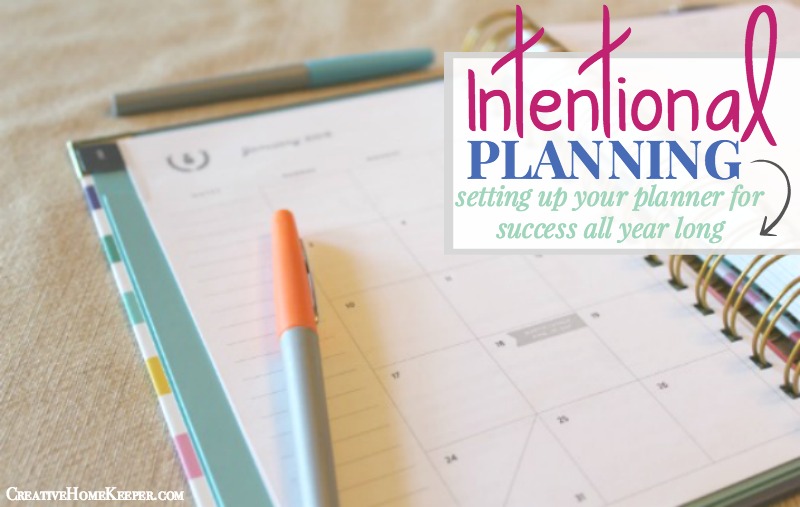 Intentional Planning: Setting Your Planner Up for Success