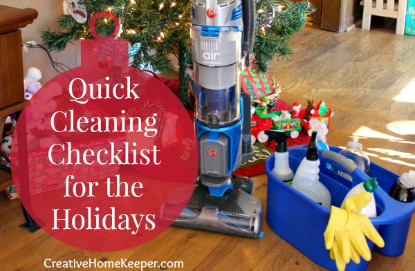 Quick Cleaning Checklist for the Holidays:Instead of being overwhelmed cleaning your whole house from top to bottom before a Holiday get together, focus instead on a quick cleaning checklist to get your home merry and bright. 