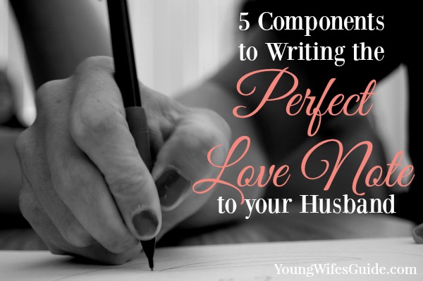 Writing love notes to your husband is a simple way to communicate your love and respect to him. Bless your marriage by writing periodic love letters that include 5 components to writing the perfect love note to your husband. 