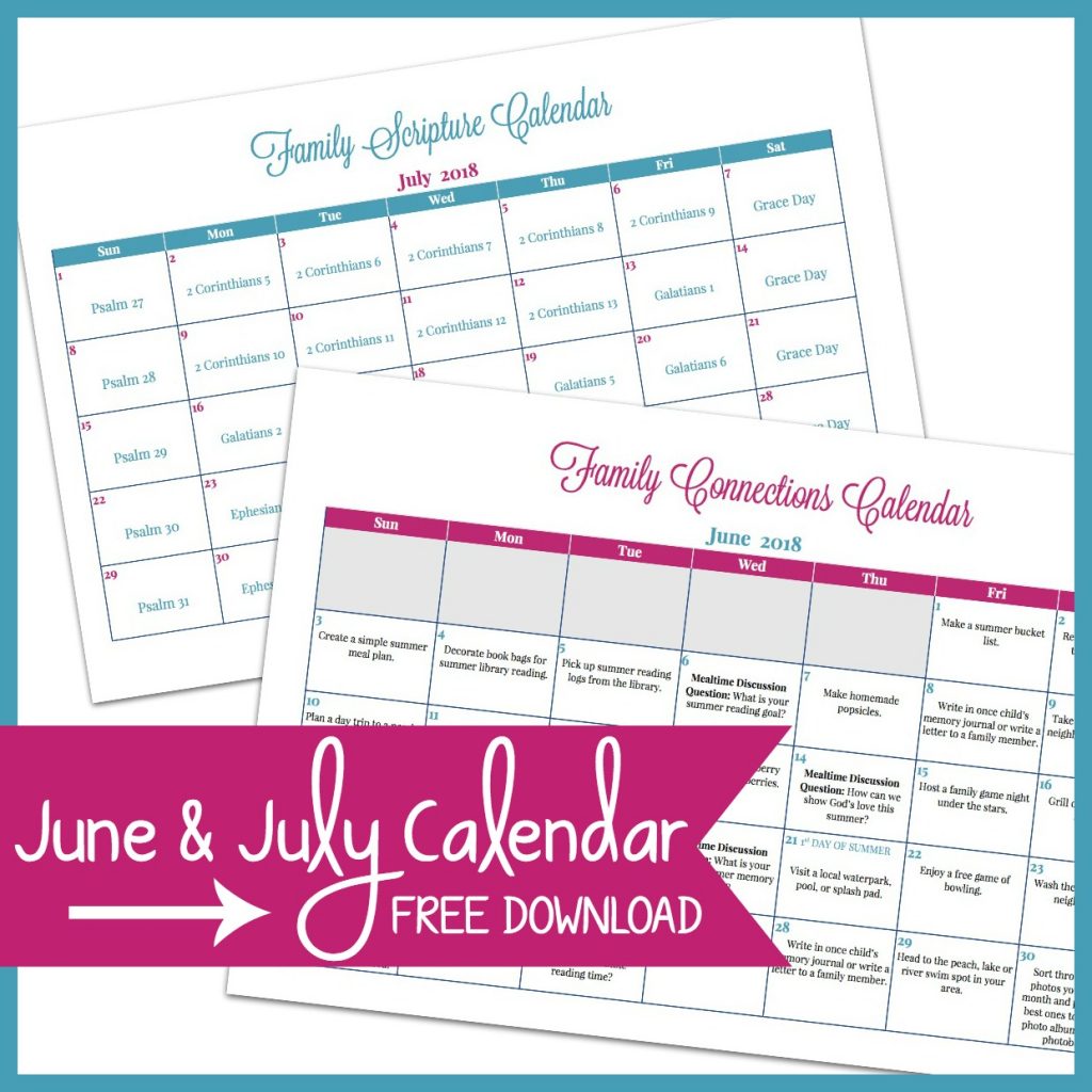 June July Family Connections Calendar
