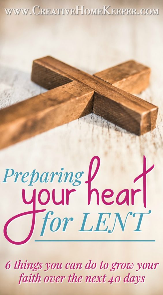 Preparing Your Heart for Lent